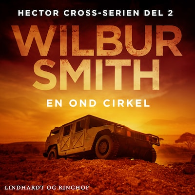 En ond cirkel – omslag til lydbogen af Wilbur Smith
