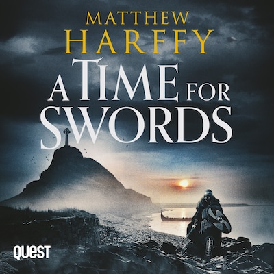 A Time for Swords – omslag til lydbogen af Matthew Harffy