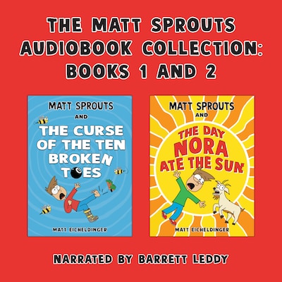 The Matt Sprouts Audiobook Collection – omslag til lydbogen af Matthew Eicheldinger