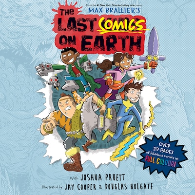 The Last Comics on Earth – omslag til lydbogen af Max Brallier, Joshua Pruett