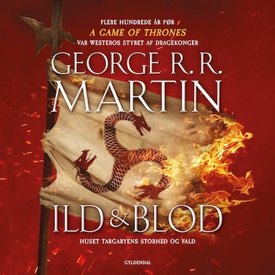 ILD & BLOD – omslag til lydbogen af George R.R. Martin