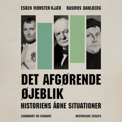 Det afgørende øjeblik - Historiens åbne situationer – omslag til lydbogen af Rasmus Dahlberg, Esben Mønster Kjær