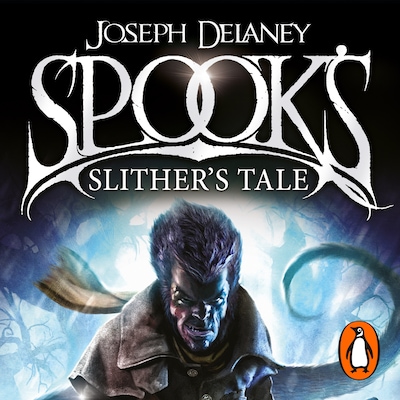 Spook's: Slither's Tale – omslag til lydbogen af Joseph Delaney