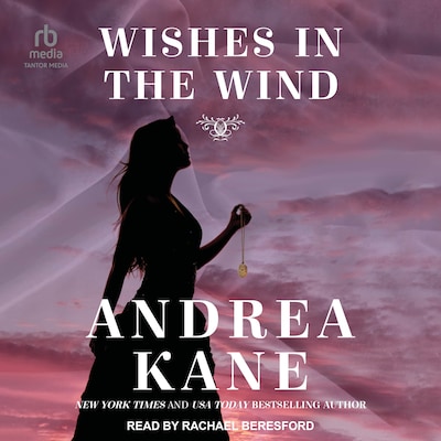 Wishes in the Wind – omslag til lydbogen af Andrea Kane
