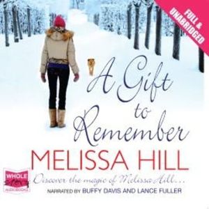 A Gift to Remember – okładka audiobooka, autor Melissa Hill