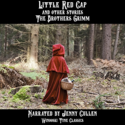Little Red Cap and Other Stories – omslag til lydbogen af Brothers Grimm