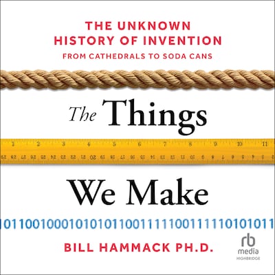 The Things We Make – omslag til lydbogen af Bill Hammack