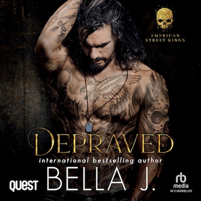 Depraved: A Dark MC Romance – omslag til lydbogen af BELLA J.