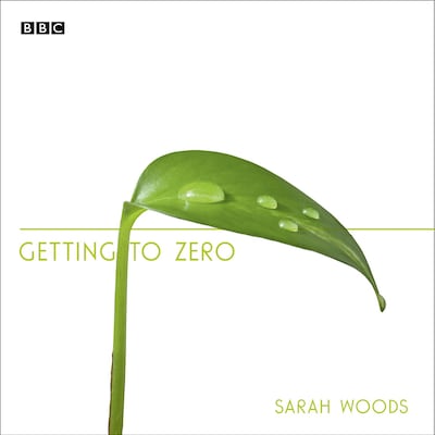 Getting To Zero – omslag til lydbogen af Sarah Woods