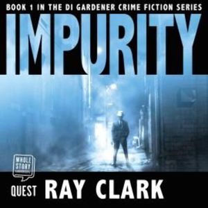 Impurity – okładka audiobooka, autor Ray Clark