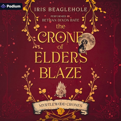 The Crone of Elders Blaze – omslag til lydbogen af Iris Beaglehole