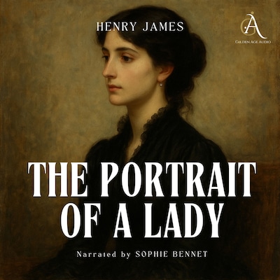The Portrait of a Lady - Audiobook – omslag til lydbogen af Henry James, Classic Audiobooks