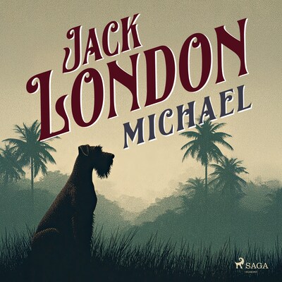 Michael – omslag til lydbogen af Jack London