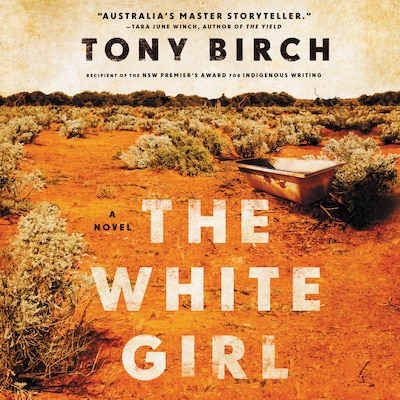 The White Girl – omslag til lydbogen af Tony Birch