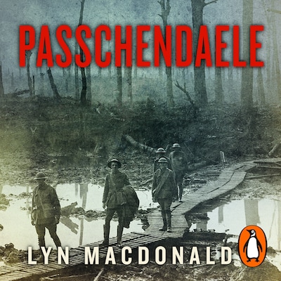 Passchendaele – omslag til lydbogen af Lyn Macdonald