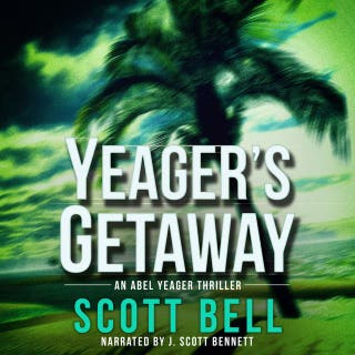 Yeager's Getaway – omslag till ljudboken av Scott Bell