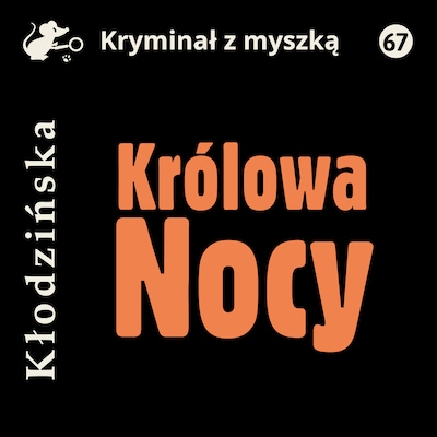 Królowa nocy – okładka audiobooka, autor Anna Kłodzińska