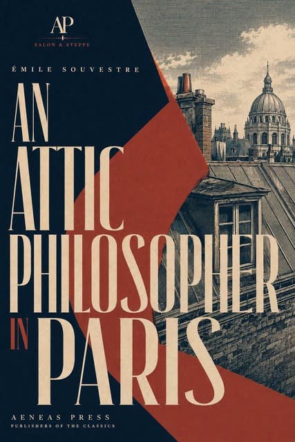 An Attic Philosopher in Paris – omslag til lydbogen af Émile Souvestre