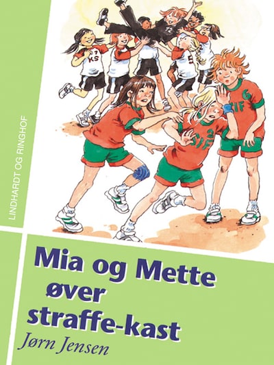 Mia og Mette øver straffe-kast – omslag til lydbogen af Jørn Jensen