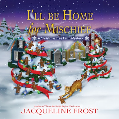 I'll Be Home for Mischief – omslag til lydbogen af Jacqueline Frost