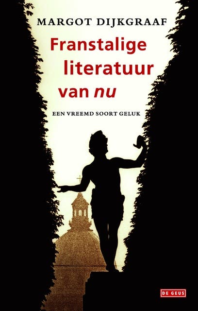 Franstalige literatuur van nu: een vreemd soort geluk – omslag van het luisterboek van Margot Dijkgraaf
