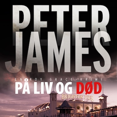 På liv og død – omslag til lydbogen af Peter James