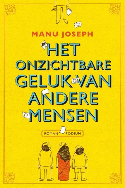 Onzichtbare geluk van andere mensen – omslag van het luisterboek van Manu Joseph
