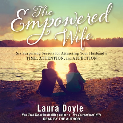 The Empowered Wife – omslag til lydbogen af Laura Doyle