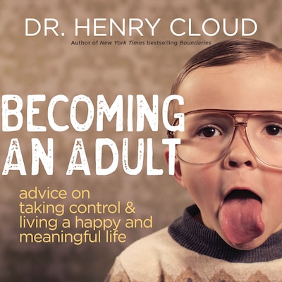 Becoming an Adult – omslag til lydbogen af Henry Cloud