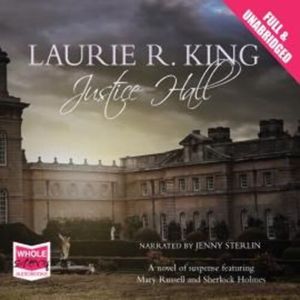 Justice Hall – okładka audiobooka, autor Laurie R. King