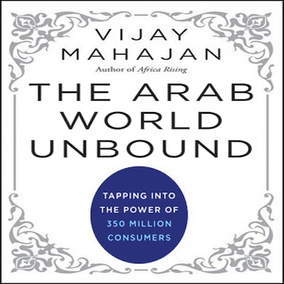 The Arab World Unbound – omslag til lydbogen af Vijay Mahajan