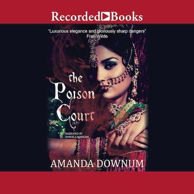 The Poison Court – omslag til lydbogen af Amanda Downum