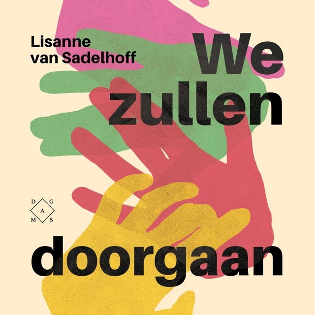 We zullen doorgaan – omslag van het luisterboek van Lisanne van Sadelhoff