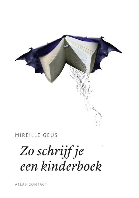 Zo schrijf je een kinderboek – omslag van het luisterboek van Mireille Geus