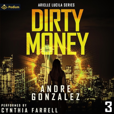 Dirty Money – omslag til lydbogen af Andre Gonzalez