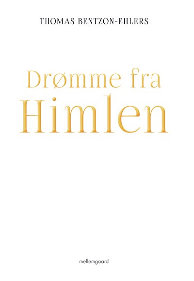 Drømme fra himlen – omslag til lydbogen af Thomas Bentzon-Ehlers