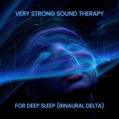 Very Strong Sound Therapy for Deep Sleep | Binaural Delta – omslag til lydbogen af Deep Sleep AudioWorks