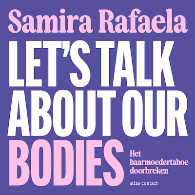 Let's talk about our bodies – omslag van het luisterboek van Samira Rafaela