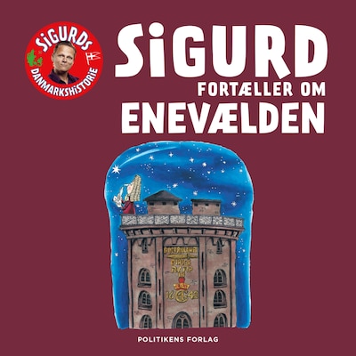 Sigurd fortæller om enevælden – omslag til lydbogen af Sigurd Barrett