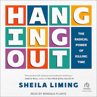 Hanging Out – omslag til lydbogen af Sheila Liming