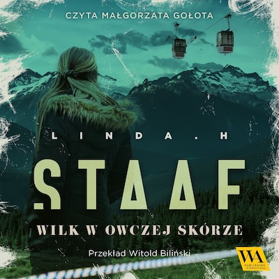 Wilk w owczej skórze – okładka audiobooka, autor Linda H. Staaf