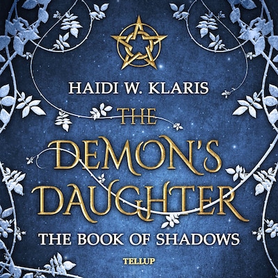 The Demon's Daughter #1: The Book of Shadows