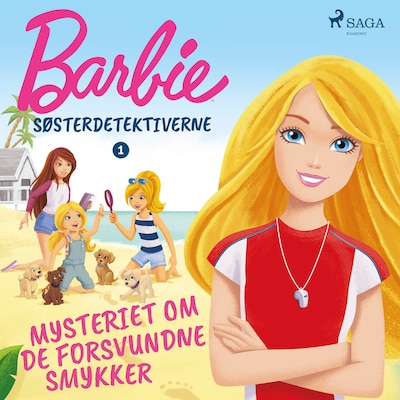 Barbie - Søsterdetektiverne 1 - Mysteriet om de forsvundne smykker – omslag til lydbogen af Mattel
