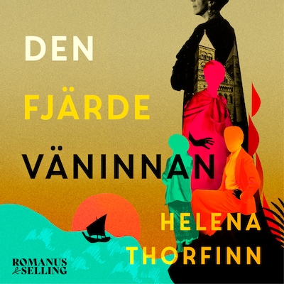 Den fjärde väninnan – omslag till ljudboken av Helena Thorfinn