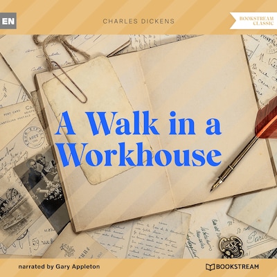 A Walk in a Workhouse