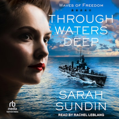 Through Waters Deep – omslag til lydbogen af Sarah Sundin