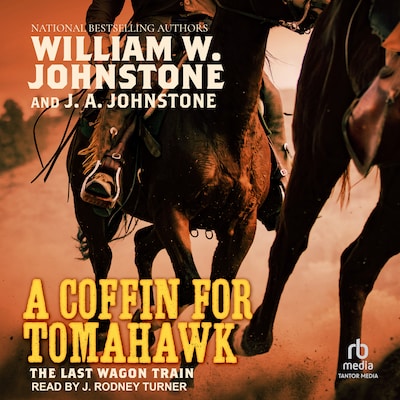 A Coffin for Tomahawk – omslag til lydbogen af William W. Johnstone, J. A. Johnstone
