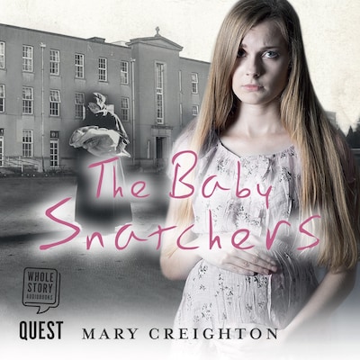 The Baby Snatchers – omslag til lydbogen af Mary Creighton