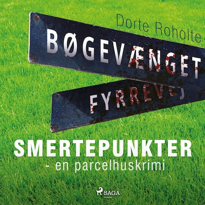 Smertepunkter - en parcelhuskrimi – omslag til lydbogen af Dorte Roholte