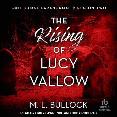 The Rising of Lucy Vallow – omslag til lydbogen af M. L. Bullock